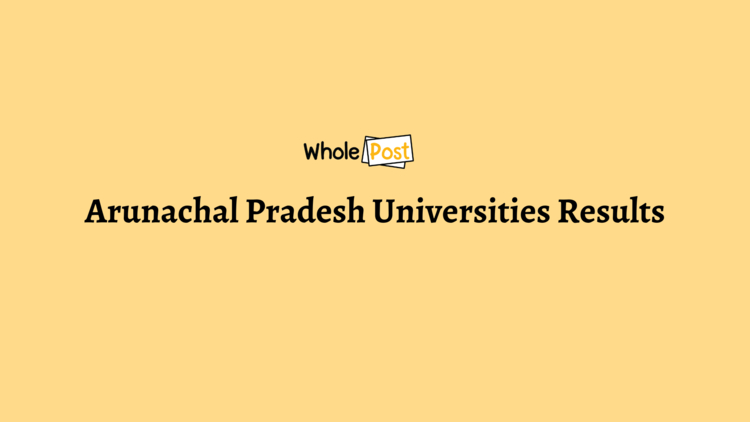 Arunachal Pradesh Universities Results