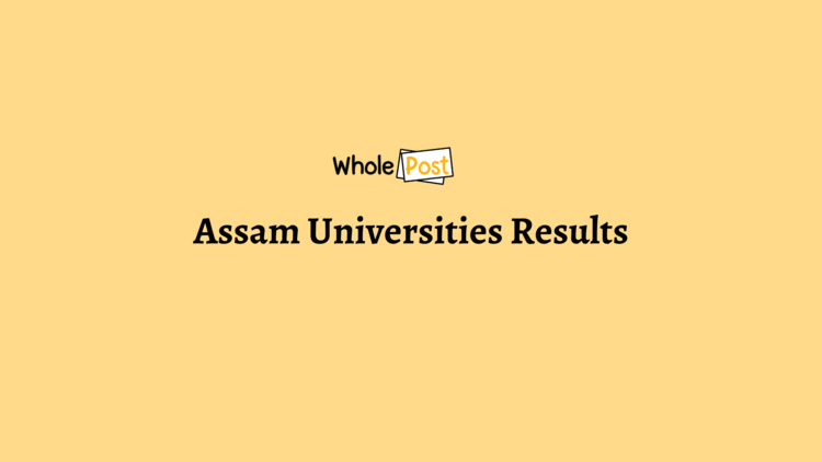Assam Universities Results
