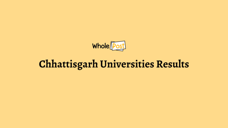 Chhattisgarh Universities Results