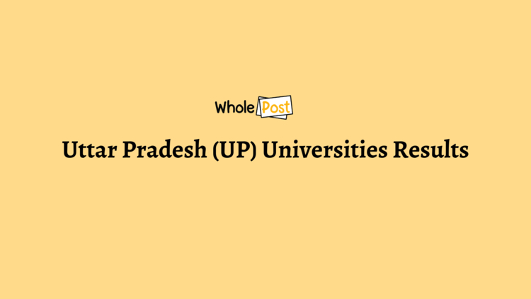 Uttar Pradesh (UP) Universities Results